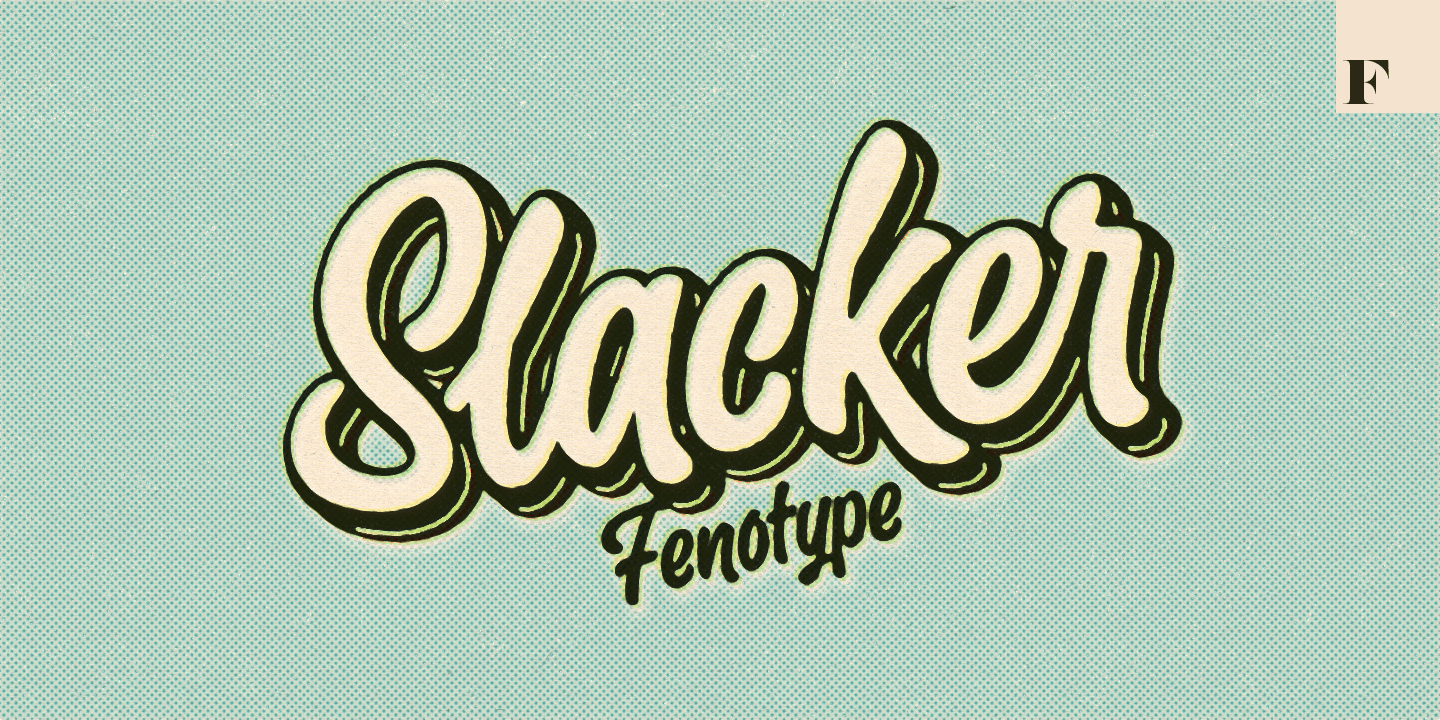 Beispiel einer Slacker Extras-Schriftart